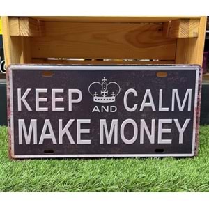 Keep Calm And Make Money/Metal Plaka