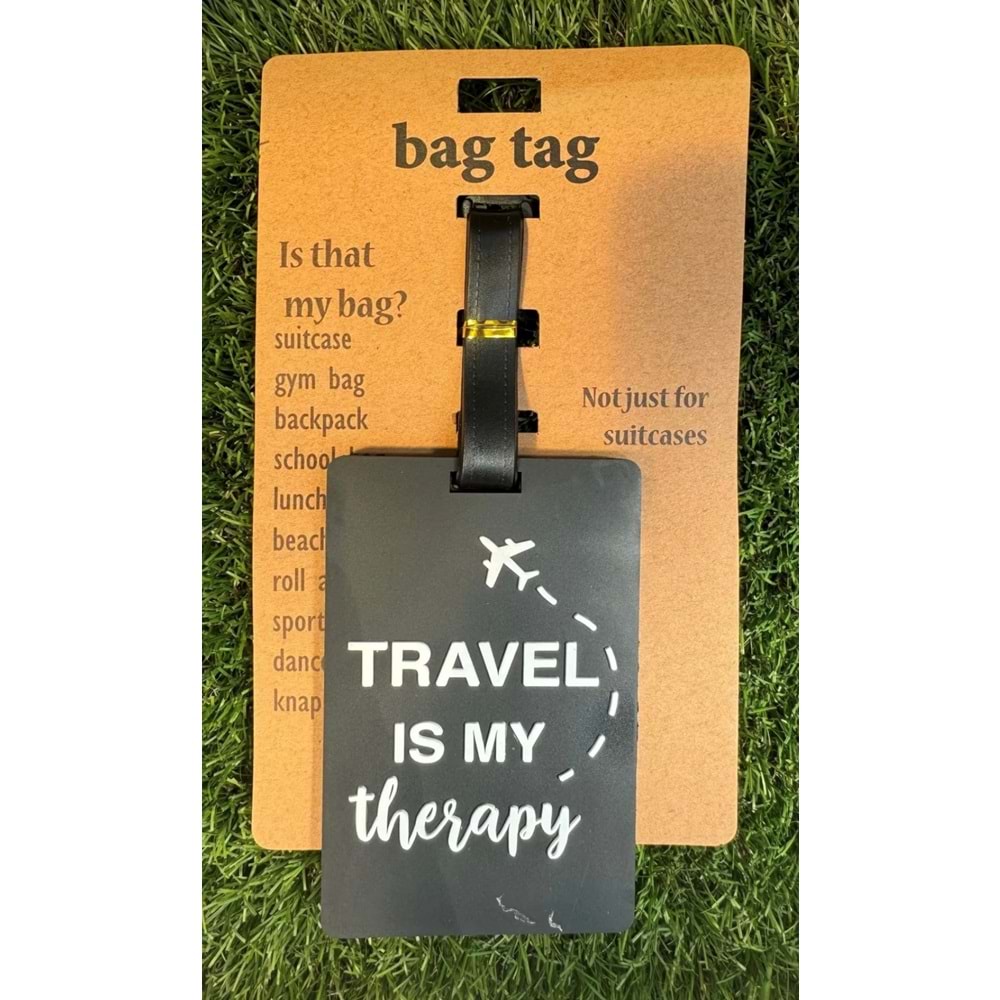 Bagaj Bavul Valiz Çanta Etiketi/Travel is My Therapy